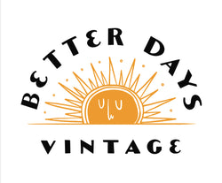 Better Days Vintage Clothing